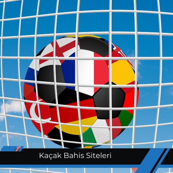 Kaçak Bahis Siteleri